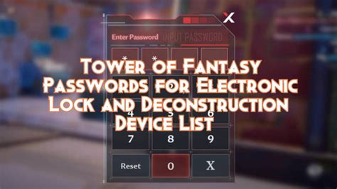 electronic lock tower of fantasy|Tower Of Fantasy Electronic Lock Passwords: A Full List.